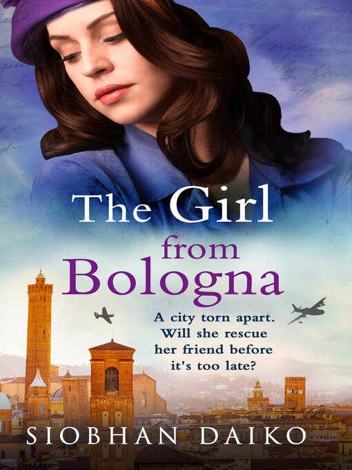 Title details for The Girl from Bologna by Siobhan Daiko - Available